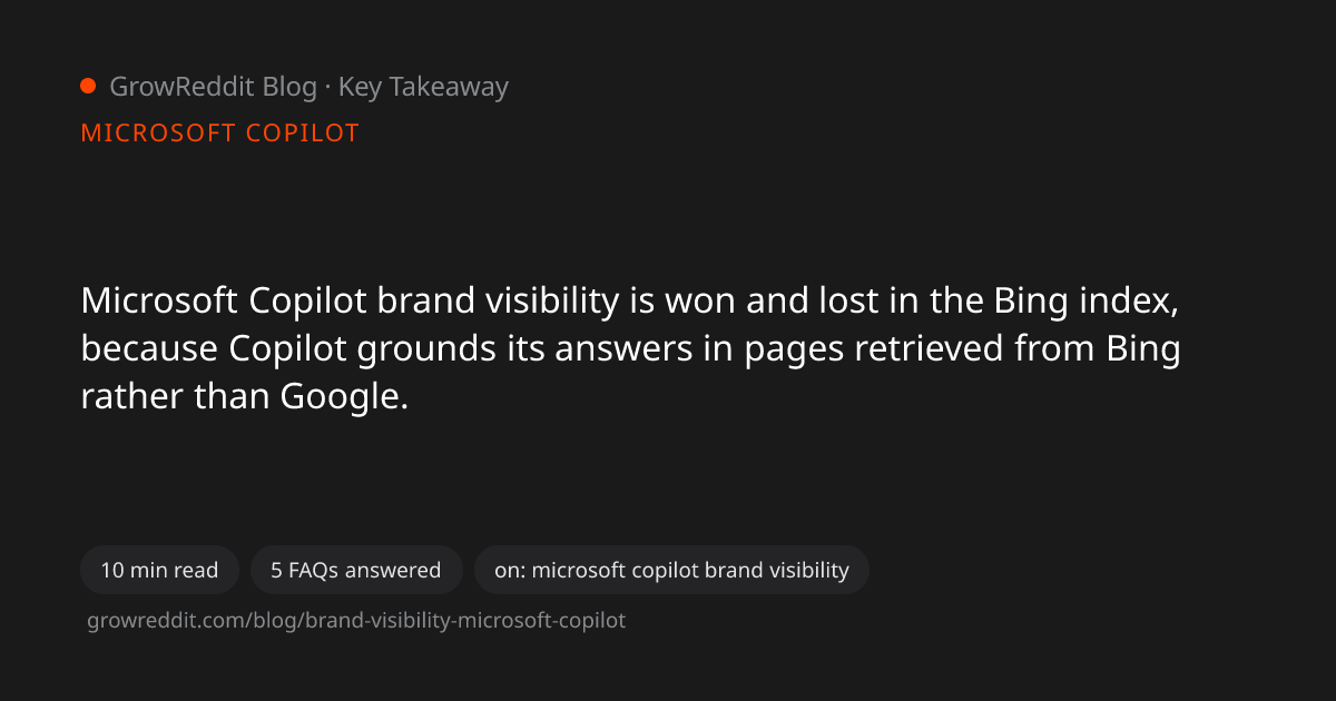 Key takeaway from Brand Visibility on Microsoft Copilot: A Practical Guide