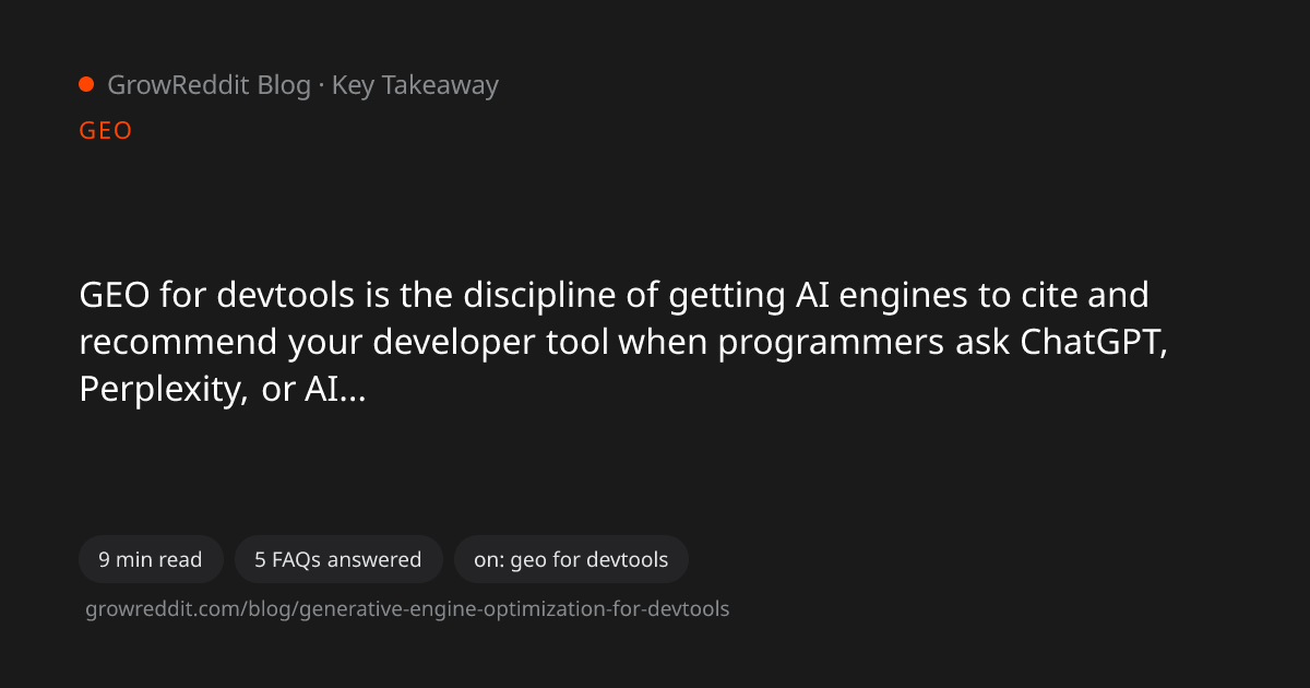 Key takeaway from Generative Engine Optimization for Developer Tools