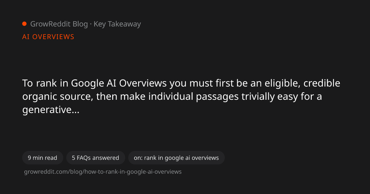 Key takeaway from How to Rank in Google AI Overviews