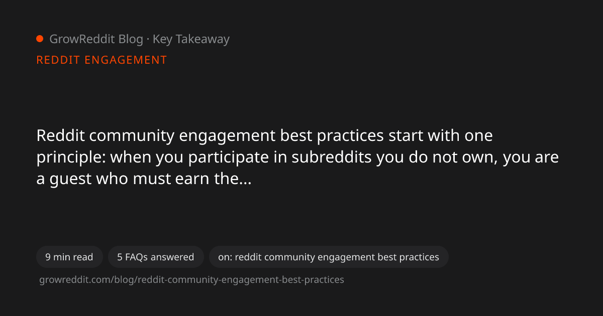Key takeaway from Reddit Community Engagement Best Practices