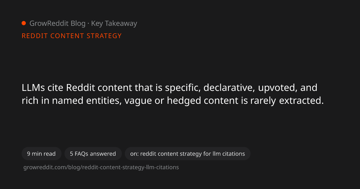 Key takeaway from Reddit Content Strategy for LLM Brand Citations: A 2026 Guide