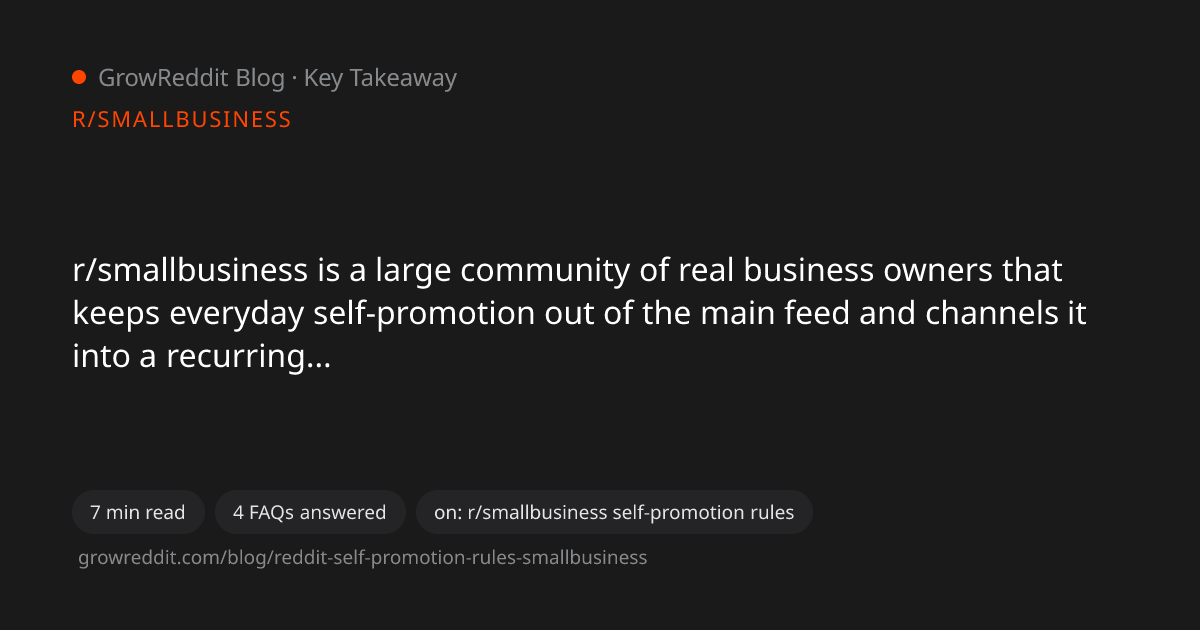 Key takeaway from r/smallbusiness Self-Promotion Rules: The Weekly Thread & More