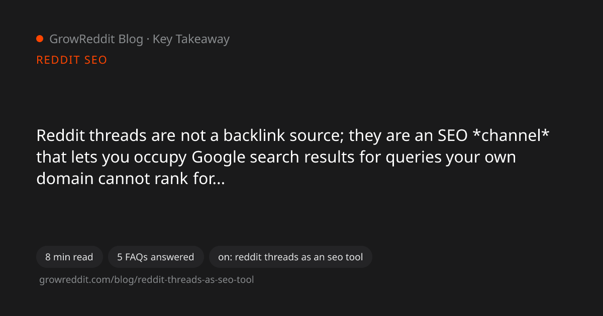Key takeaway from Reddit Threads as an SEO Tool: A Traffic-Driving Strategy Guide