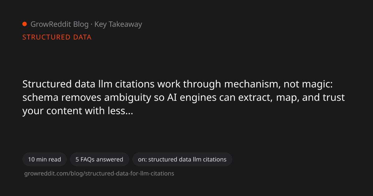 Key takeaway from How Structured Data Drives LLM Citations
