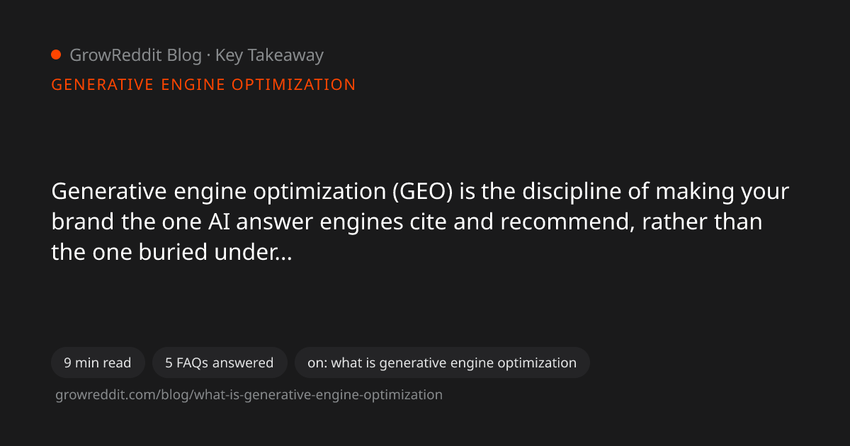 Key takeaway from What Is Generative Engine Optimization (GEO)?