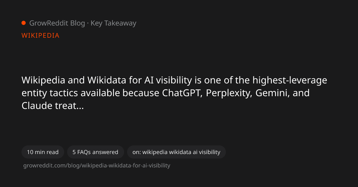Key takeaway from Wikipedia and Wikidata for AI Visibility: A Practical Guide
